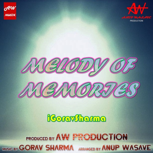 IGoravSharma-Melody Of Memories