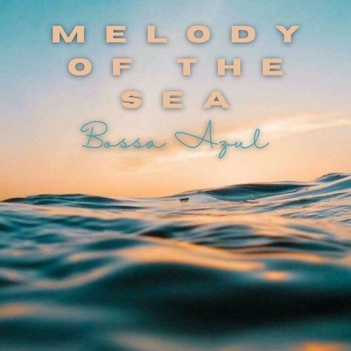 Melody of the Sea