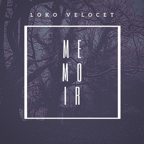 Loko Velocet-Memoir