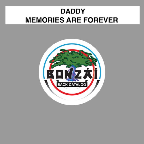 Daddy, Davide Catania-Memories Are Forever