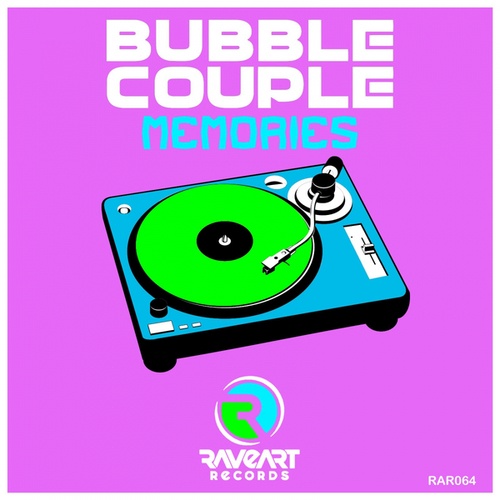 Bubble Couple-Memories
