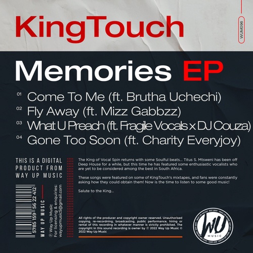 KingTouch, Brutha Uchechi, Mizz Gabbzz, Fragile Vocals, DJ Couza, Charity Everjoy-Memories EP