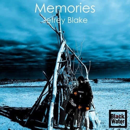 Jefrey Blake-Memories