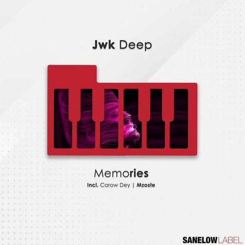 Jwk Deep, Carow Dey, Mzoste-Memories