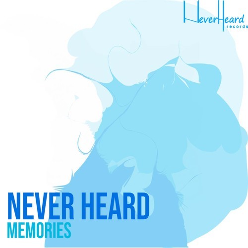 Never Heard-Memories