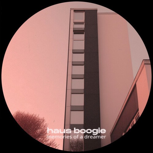 Haus Boogie-Memories of a Dreamer