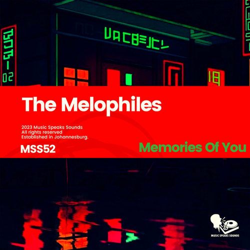 The Melophiles, Rowdy SA, Herbs_ZA-Memories of You