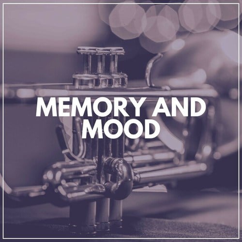 Memory and Mood