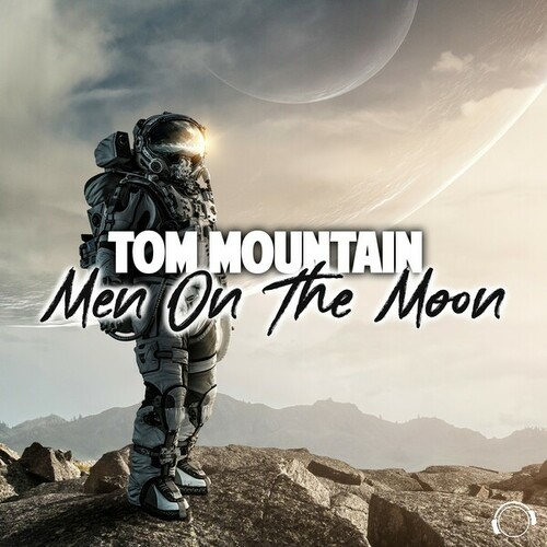 Tom Mountain-Men On The Moon