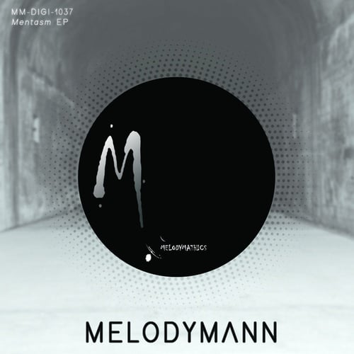Melodymann-Mentasm EP