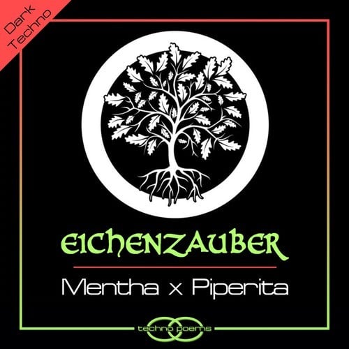 Eichenzauber, Rave Busterz-Mentha X Piperita
