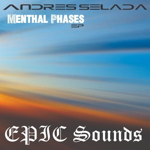Andres Selada-Menthal Phases (EP)