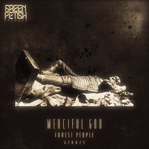 Forest People-Merciful God EP