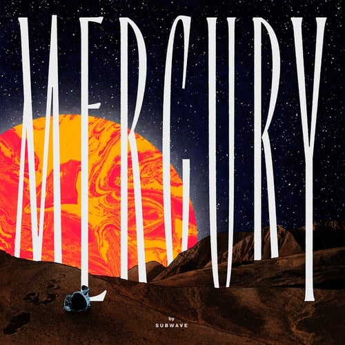 Hyroglifics, Subwave-Mercury