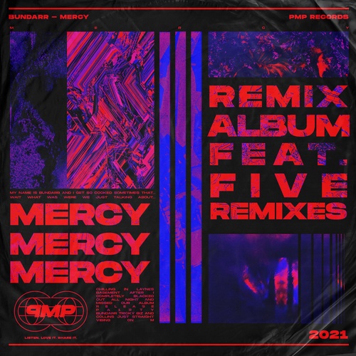 Bundarr, COLLINS, DELVOIE, DAV BOA, HeyDoc!, TRiCKY BiZ-Mercy Remixes