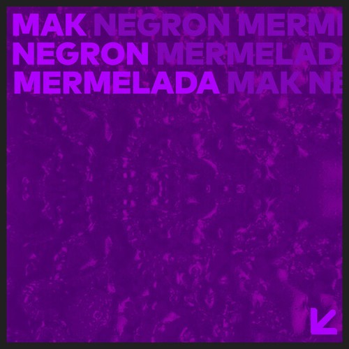 Mak Negron, Jack Roma-Mermelada