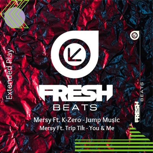 Mersy & K-Zero, Mersy & Trip Tik-Mersy EP