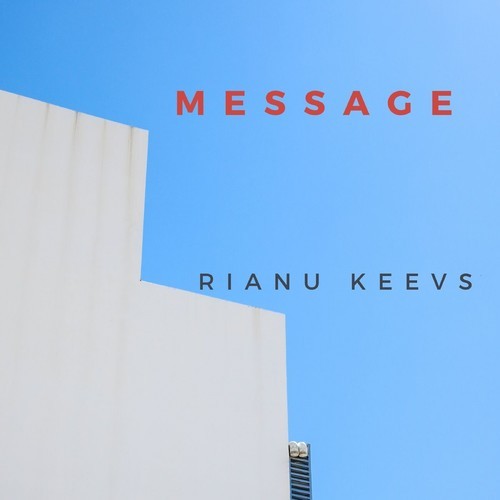 Rianu Keevs-Message