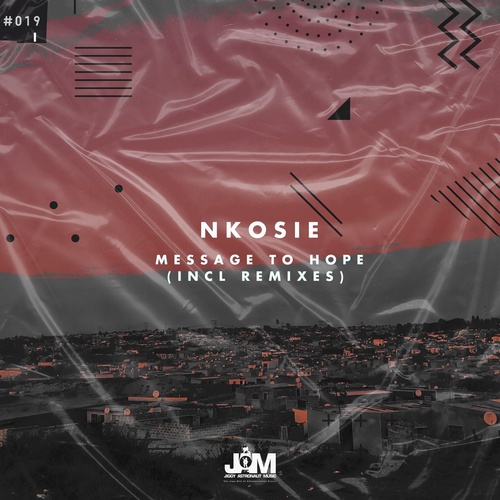Nkosie, Inno Vinovicht, Atoms N Molecules, Sphecific, Synth-O-Ven-Message to Hope(Incl Remixes)