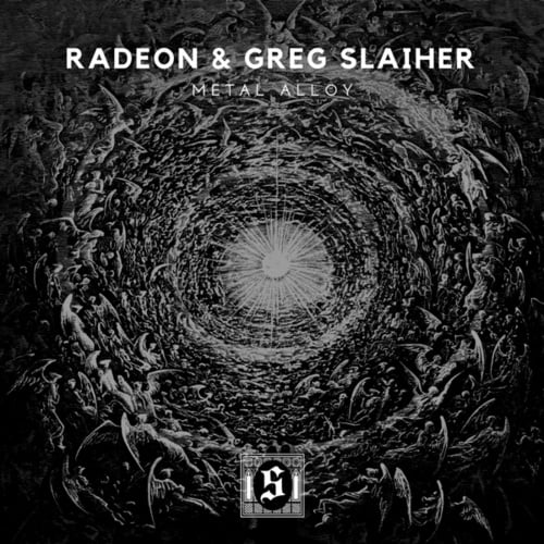 Radeon, Greg Slaiher-Metal Alloy