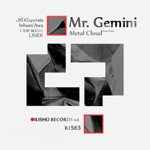 Mr. Gemini, Inhum'Awz, Klapstate, LINEK, X RAY RONIN-Metal Cloud
