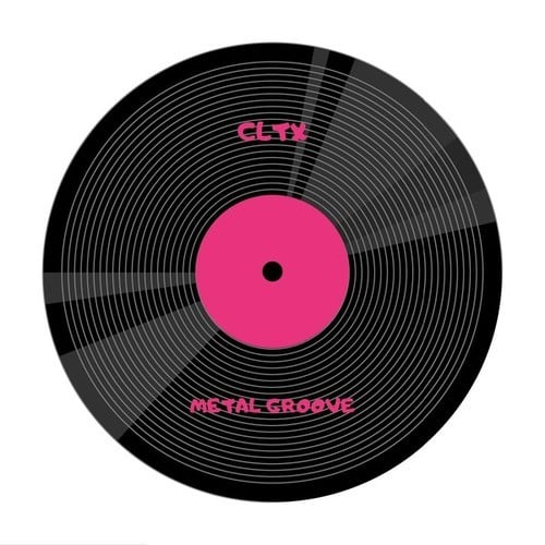 CLTX-Metal Groove