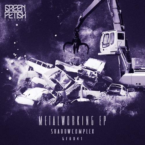 Shcuro, WarinD, Shadowcomplex-Metalworking EP