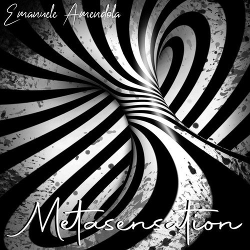 Emanuele Amendola-Metasensation