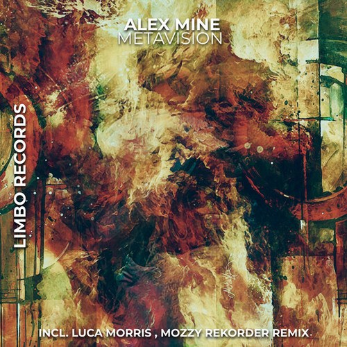 Alex Mine, Luca Morris, Mozzy Rekorder-Metavision