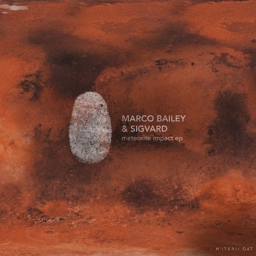 Sigvard, Marco Bailey-Meteorite Impact EP