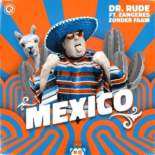 Dr. Rude, Zangeres Zonder Faam-Mexico