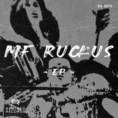 88 MPH-MF Ruckus EP