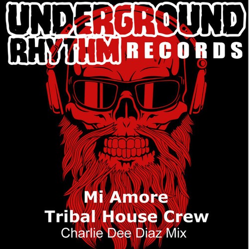 Tribal House Crew, Charlie Dee Diaz-Mi Amore