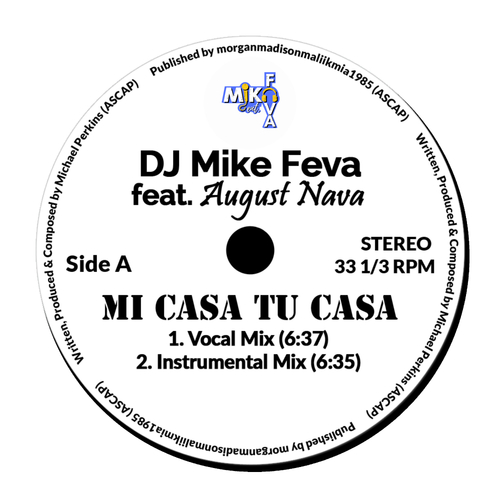August Nava, DJ MIKE FEVA-MI CASA TU CASA (feat. August Nava)