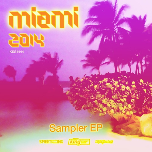 Miami 2014 Sampler EP