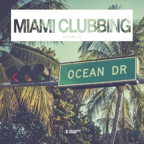 Various Artists-Miami Clubbing, Vol. 12
