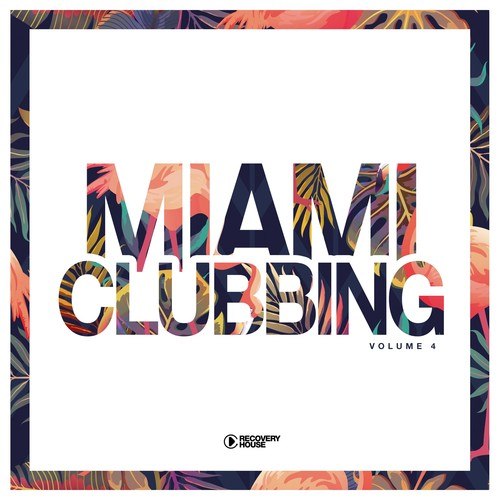 Various Artists-Miami Clubbing, Vol. 4