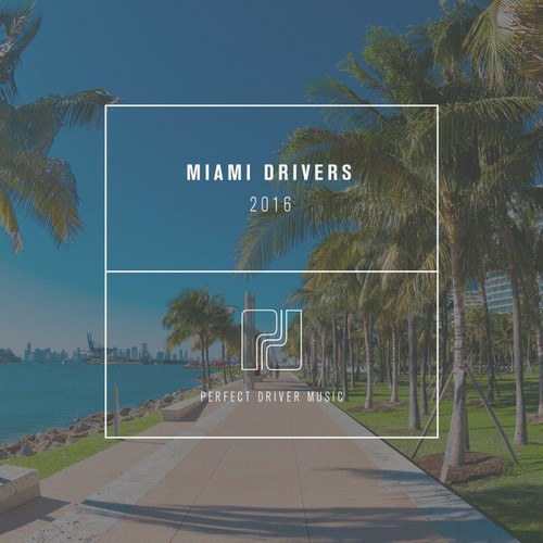 Various Artists-Miami Drivers