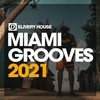 Miami Grooves 2021