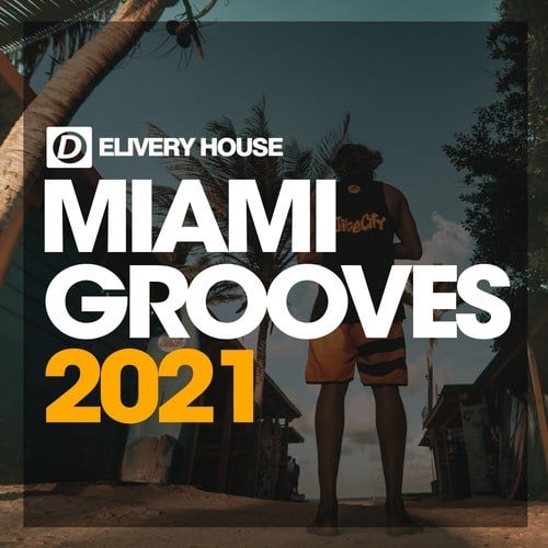 Various Artists-Miami Grooves 2021