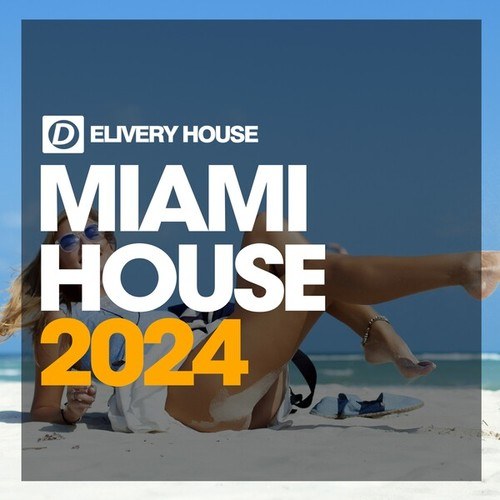 Various Artists-Miami House 2024
