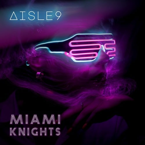 Aisle 9-Miami Knights