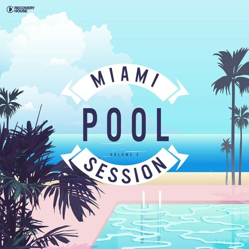 Various Artists-Miami Pool Session, Vol. 2