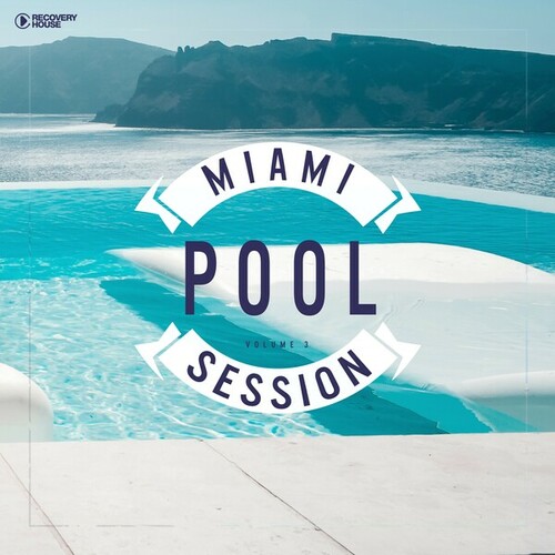 Various Artists-Miami Pool Session, Vol. 3