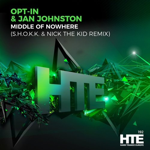 Opt-In, Jan Johnston, S.h.o.k.k. , Nick The Kid-Middle Of Nowhere