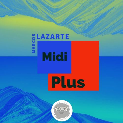 Marcos Lazarte-Midi Plus