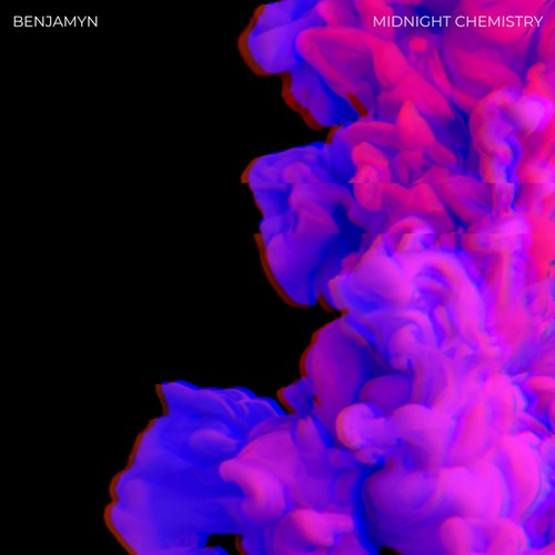 BENJAMYN-Midnight Chemistry