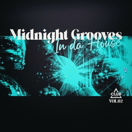 Various Artists-Midnight Grooves in the House, Vol.02