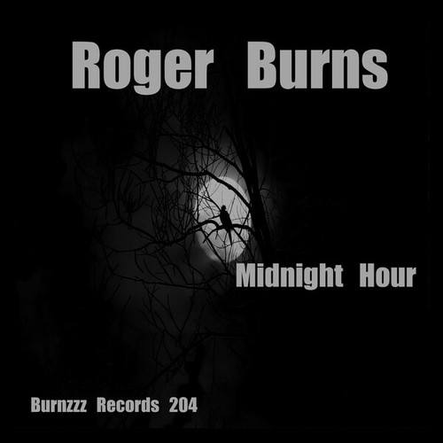 Roger Burns-Midnight Hour