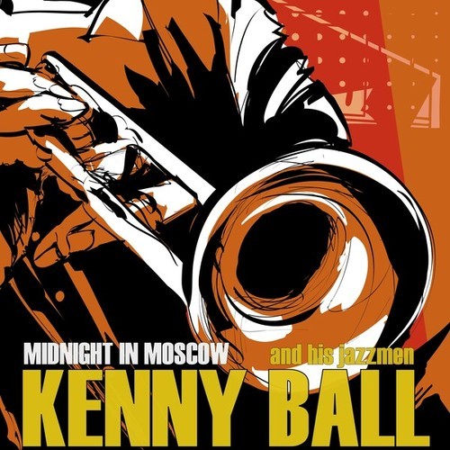 Kenny Ball & His Jazzmen, George Chisholm & His Lollie Jazzmen, Kenny Ball, Al Young & The Bandboys-Midnight In Moscow